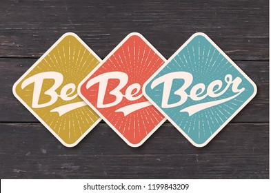 Coaster for beer with hand drawn lettering Beer. Color vintage drawing for bar, pub and beer themes. Craft coaster for placing a beer mug or a bottle over it with lettering. Vector Illustration