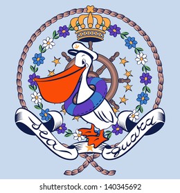 As a coat of arms. At the center: a pelican with the captain's hat and life jacket slipped. A rudder surrounded by rope, flowers and stars. A crown and a scroll with the inscription marine guard.