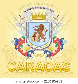 Coat of arms of the city of Caracas Venezuela, coat of arms of Santiago de León de Caracas was granted by King Philip II of Spain