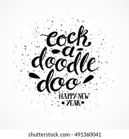Cock a doodle doo. Happy New Year. Vector illustration for your graphic design. svg