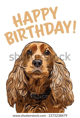 Cocker spaniel Breed Happy birthday card. Card with a dog and text, holiday design. Present for a dog lover. Funny cartoon dog breed illustration. Minimalistic birthday card with spaniel. Fun present