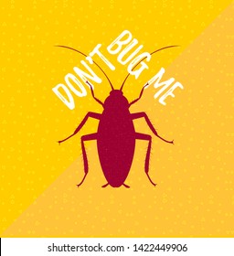 Cockroach. Pets insect control service banner. Bug spray and insecticide flyer vector template. Don't bug me