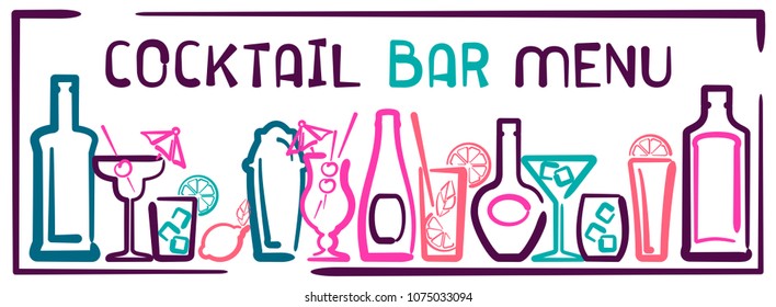 Cocktail bar menu banner with bottles, glasses and inscription. Contour style vector illustration