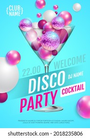 Cocktail disco party poster with 3d abstract spheres and pink disco ball. Vector illustration