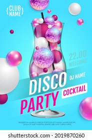 Cocktail disco party poster with 3d abstract spheres and pink disco ball. Vector illustration