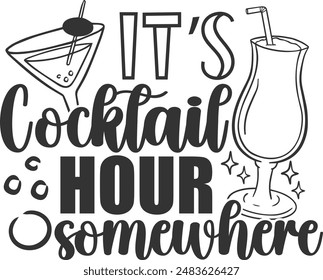 It's Cocktail Hour Somewhere - Cocktail Illustration