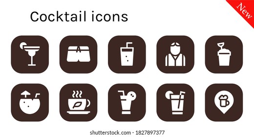cocktail icon set. 10 filled cocktail icons.  Simple modern icons such as: Cocktail, Swimsuit, Soda, Bartender, Sand bucket, Coconut water, Tea, Juice, Drink, Bar