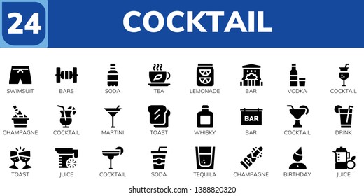 cocktail icon set. 24 filled cocktail icons.  Simple modern icons about  - Swimsuit, Bars, Soda, Tea, Lemonade, Bar, Vodka, Cocktail, Champagne, Martini, Toast, Whisky, Drink