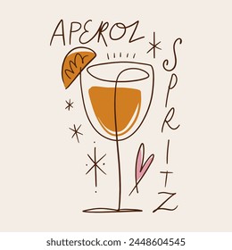 Cocktail lettering restaurant aperitif beverage poster. Aperol spritz with slice of orange minimalistic menu cafe bar line illustration. Summer refreshing drinks concept. Cartoon flat one line