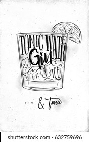 Cocktail Lettering Tonic Water, Gin, Ice In Vintage Graphic Style Drawing On Dirty Paper Background