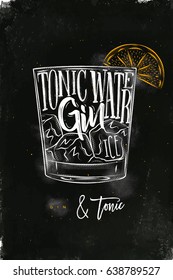 Cocktail lettering tonic water, gin, ice in vintage graphic style drawing with chalk and color on chalkboard background
