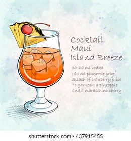 Cocktail Maui Island Breeze. A beach cocktail with perfect amount of sweet and tart flavor. Booklet with detailed recipe. Hand drawn vector illustration.