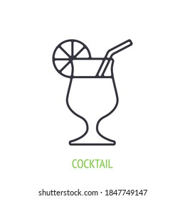 Cocktail with orange slice and straw. Outline icon. Vector illustration. Symbol of summertime, travel and all inclusive resort. Thin line pictogram for user interface. Isolated white background