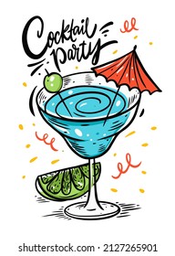 Cocktail Party hand drawn lettering phrase and blue drink in martini glass. Vector illustration isolated on white background.