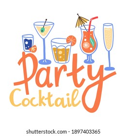 Cocktail party poster. Hand drawn exotic cold alcoholic beverage with lettering, minimal style bar drinks decoration, doodle trendy vector illustration isolated on white background