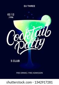 Cocktail party poster. Hand written lettering quote with alcohol cocktail Margarita on dark background. Vector illustration.