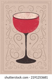 Cocktail typographical vintage style grunge poster or menu design with curled ornament background and coupe glass. Retro vector illustration.