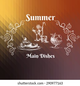 Cocktails, dessert, ice cream and ornaments on the geometric background. Main dishes of summer menu. Vector illustration.