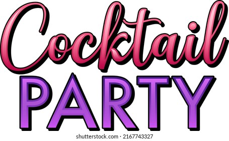 Cocktails Night Party Isolated Word Text illustration