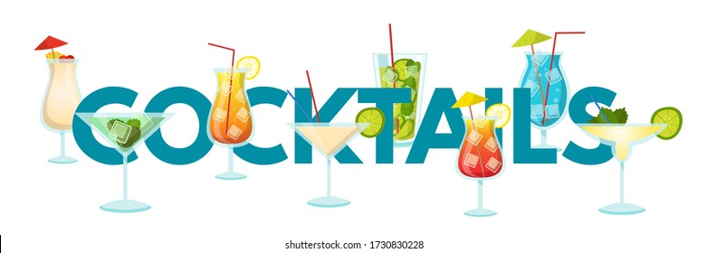 Cocktails word concept flat vector banner. Party attributes on bar theme illustration. Typography with alcohol drinks drawings. Mojito, margarita, pina colada. Isolated design element. Summer holiday