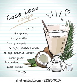 Coco loco cocktail, vector sketch hand drawn illustration, fresh summer alcoholic drink with recipe and fruits	
