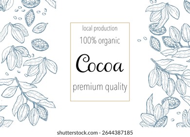 Cocoa beans sketch, organic local production design for premium quality packaging. Cocoa blue frame. Vector nature background. Artistic outline hand drawn botanical beans, tropical fruits, foliage