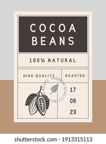 Cocoa beans vintage label. Chocolate vintage packaging design. Roasted Cocoa Beans label, tag, sticker design for packaging. Retro vintage old label template. Vector illustration