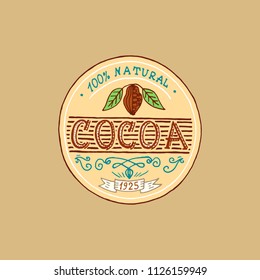 Cocoa and hot chocolate logos. modern vintage badges for the shop menu. Vector illustration. calligraphy style for frames, labels. engraved hand drawn in old sketch.