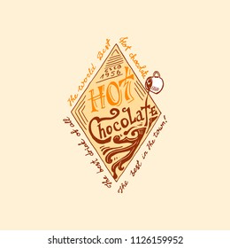 Cocoa and hot chocolate logos. modern vintage badges for the shop menu. Vector illustration. calligraphy style for frames, labels. engraved hand drawn in old sketch.