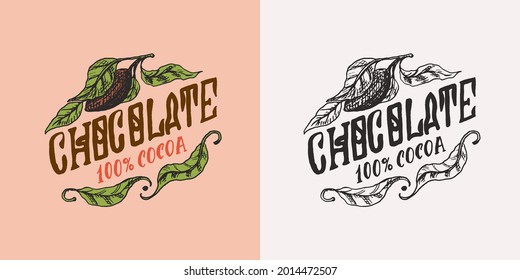Cocoa leaves. Vintage badge or logo for t-shirts, typography, shop or signboards. Hand Drawn engraved sketch. Vector illustration.