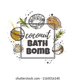 Coconut bath bomb concept design. Hand drawn vector illustration. Can be used for organic shop, heathcare, spa, aromatherapy, handmade cosmetic, logo, sticker, label, gift, icon.