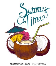 coconut cocktail with straw is embellished with an umbrella , a flower and a slice of pineapple isolated hand drawing on white background , lettering, summer , vector