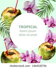 Coconut cocktail tropic card vector. Colorful orchid flowers and coconut drink summer hot exotic poster