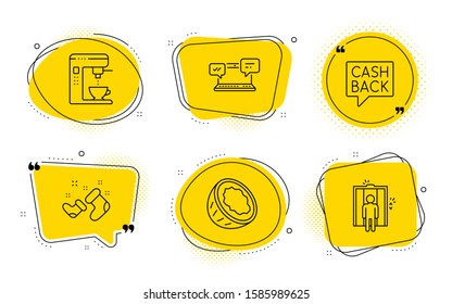 Coconut, Coffee maker and Elevator signs. Chat bubbles. Santa boots, Money transfer and Internet chat line icons set. New year, Cashback message, Online communication. Vegetarian nut. Vector