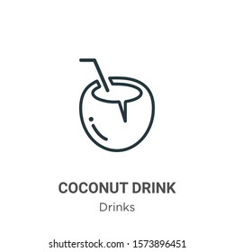 Coconut drink outline vector icon. Thin line black coconut drink icon, flat vector simple element illustration from editable drinks concept isolated on white background