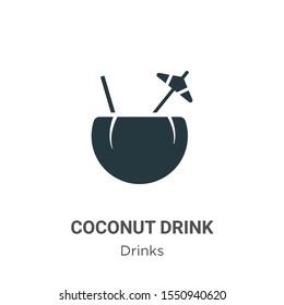 Coconut drink vector icon on white background. Flat vector coconut drink icon symbol sign from modern drinks collection for mobile concept and web apps design.