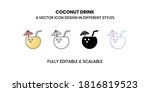Coconut drink Vector illustration icons in different style
