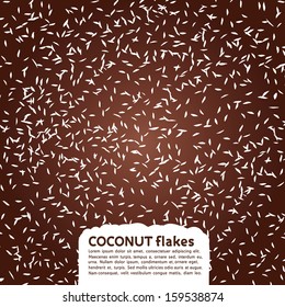 Coconut flakes (flour) on chocolate background, vector 