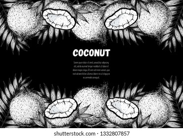 Coconut hand drawn vector illustration. Vintage sketch design. Hand drawn illustration. Coconut and palm leaves. Healthy food