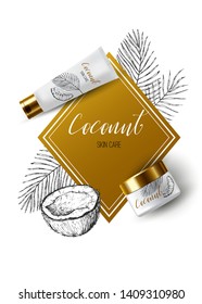 Coconut hand drawn vector sketch with palm leaf. Engraved. Vintage design. Cream product ads: tube, jar, cosmetic bottles. 3d realistic illustration. Skin care mockup beauty product.