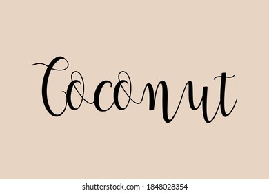 Coconut Handwritten Font Typography Text Food Quote on Golden Yellow Background