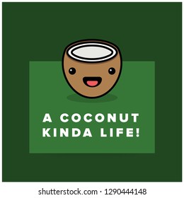 A coconut kinda life Quote Poster Design 