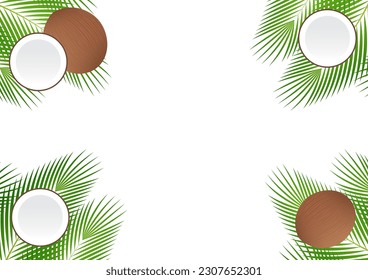 Coconut with Leaves or Green Palm Leaves Background. Summer Background Frame. Vector Illustration Isolated on White Background. 