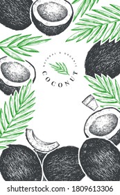 Coconut with palm leaves design template. Hand drawn vector food illustration. Engraved style exotic plant. Retro botanical tropical background.