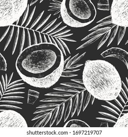 Coconut with palm leaves seamless pattern. Hand drawn vector food illustration on chalk board. Engraved style exotic plant. Vintage botanical tropical background.