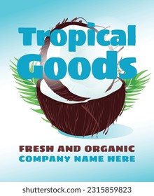 Coconut poster. Advertising of a food company. Blue background from palm leaves. Vector illustration. Gradient