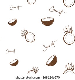 Coconut seamless pattern background. Exotic fruit with inscription. Fresh tropical background. Hand drawn vector sketch.