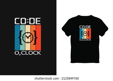 

CO:DE O'CLOCK Funny coding t-shirt Code O Clock" T-shirt