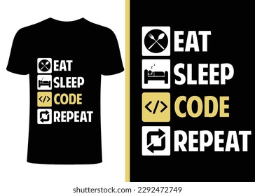 code t-shirt , eat sleep repeat design