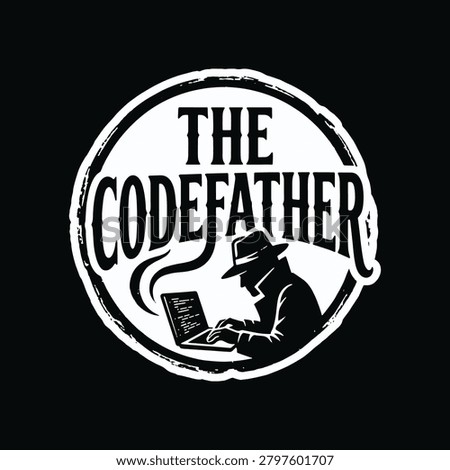 The codefather funny coder programmer parody circular badge vector, software engineering grunge vintage stamp logo with programmer typing on laptop silhouette illustration.